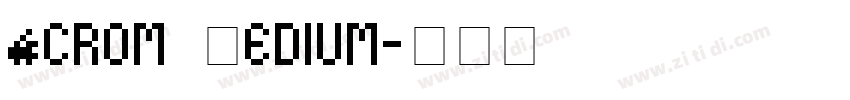 Acrom Medium字体转换
